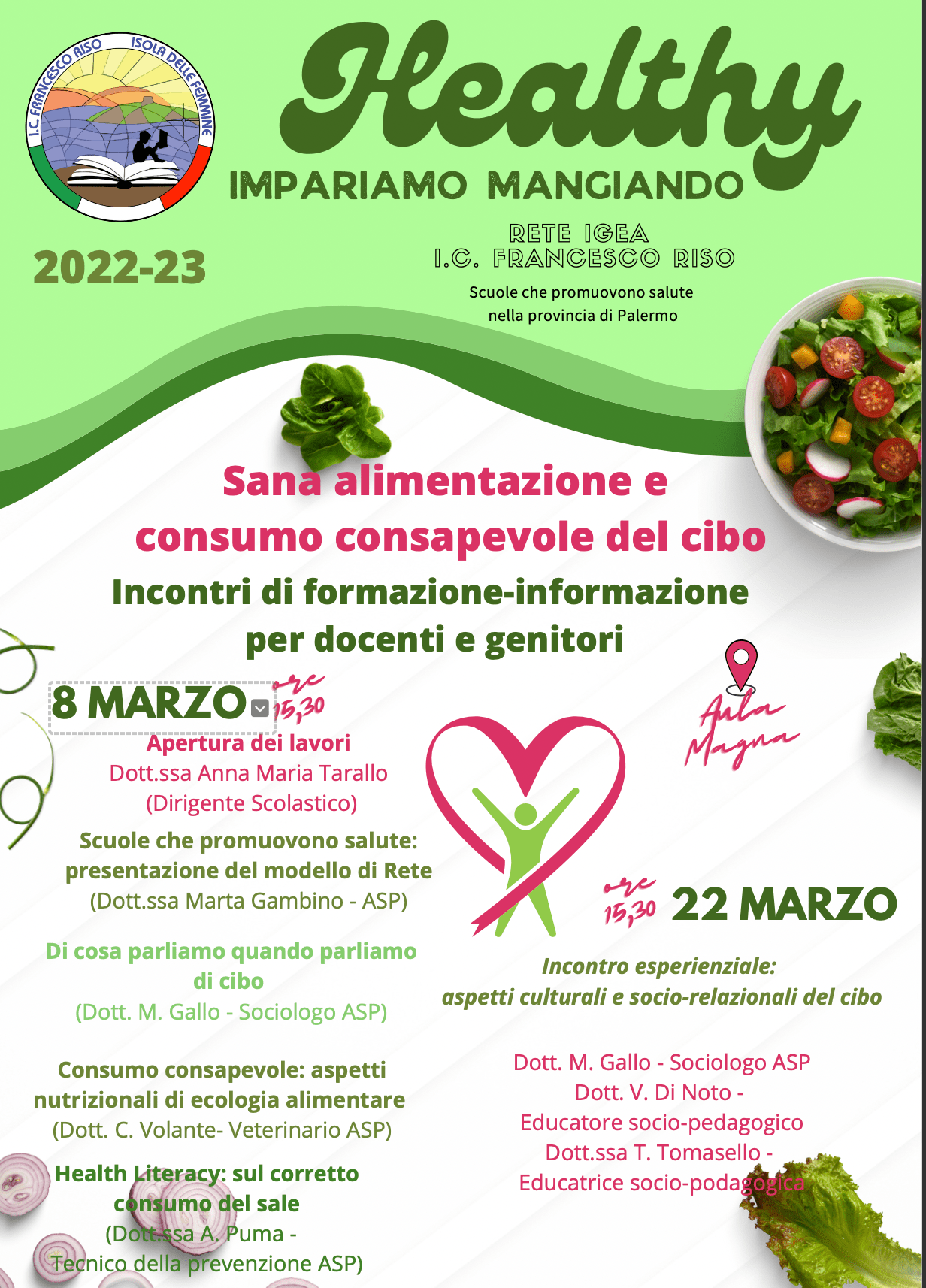 Healthy – Impariamo mangiando Sana alimentazione e consumo consapevole del cibo – incontri di formazione- informazione per docenti e genitori