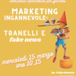Marketing ingannevole: tranelli e fake news – seminario informativo per genitori