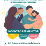 Strategie efficaci per promuovere il benessere in famiglia – Incontro per genitori lunedì 3 aprile alle ore 15,00.